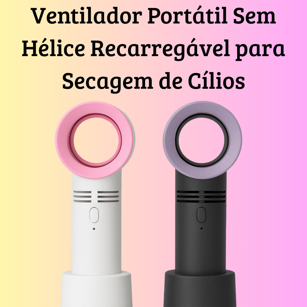 Ventilador Portátil Recarregável Sem Hélice para Secagem de Cílios Alongamento Extensão Profissional