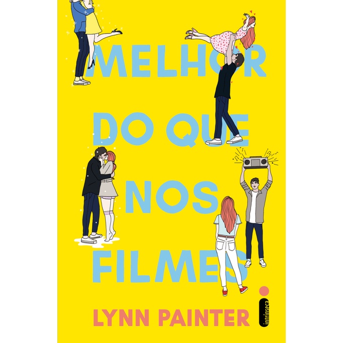 MELHOR DO QUE NOS FILMES - Autor: PAINTER, LYNN