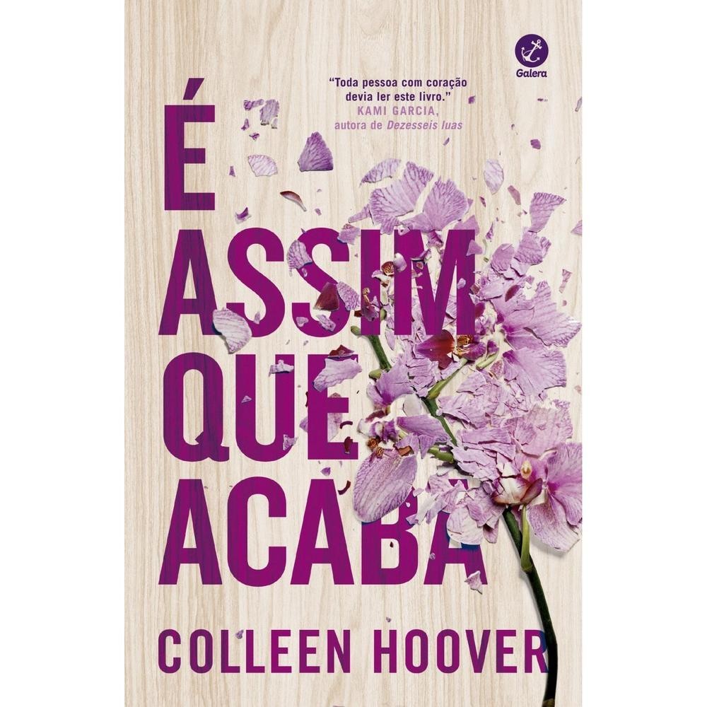 É assim que acaba - Editora Galera - ESTBH LIVROS NOVOS