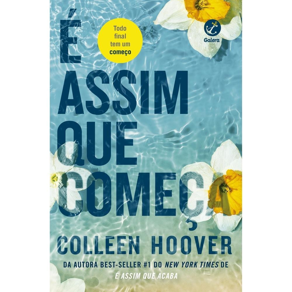 É assim que começa (Vol. 2 É assim que acaba) - ESTBH - livros novos