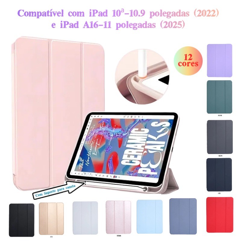 Capa Compatível com iPad 10/11 （A16)Geração Silicone Dobrável 3x，Antichoque 360° + Suporte Ajustável , Ultra Slim
