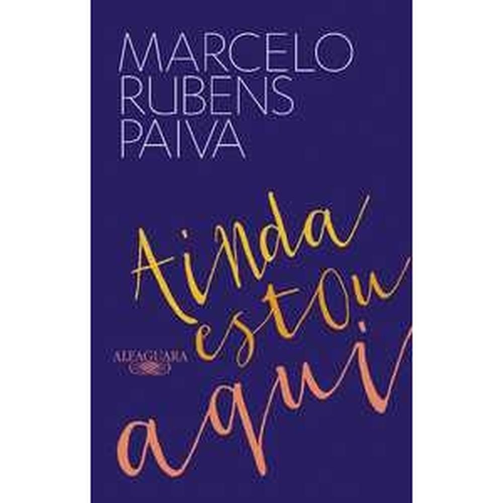 Ainda estou aqui - o livro que deu origem ao filme Livros Leitura Light