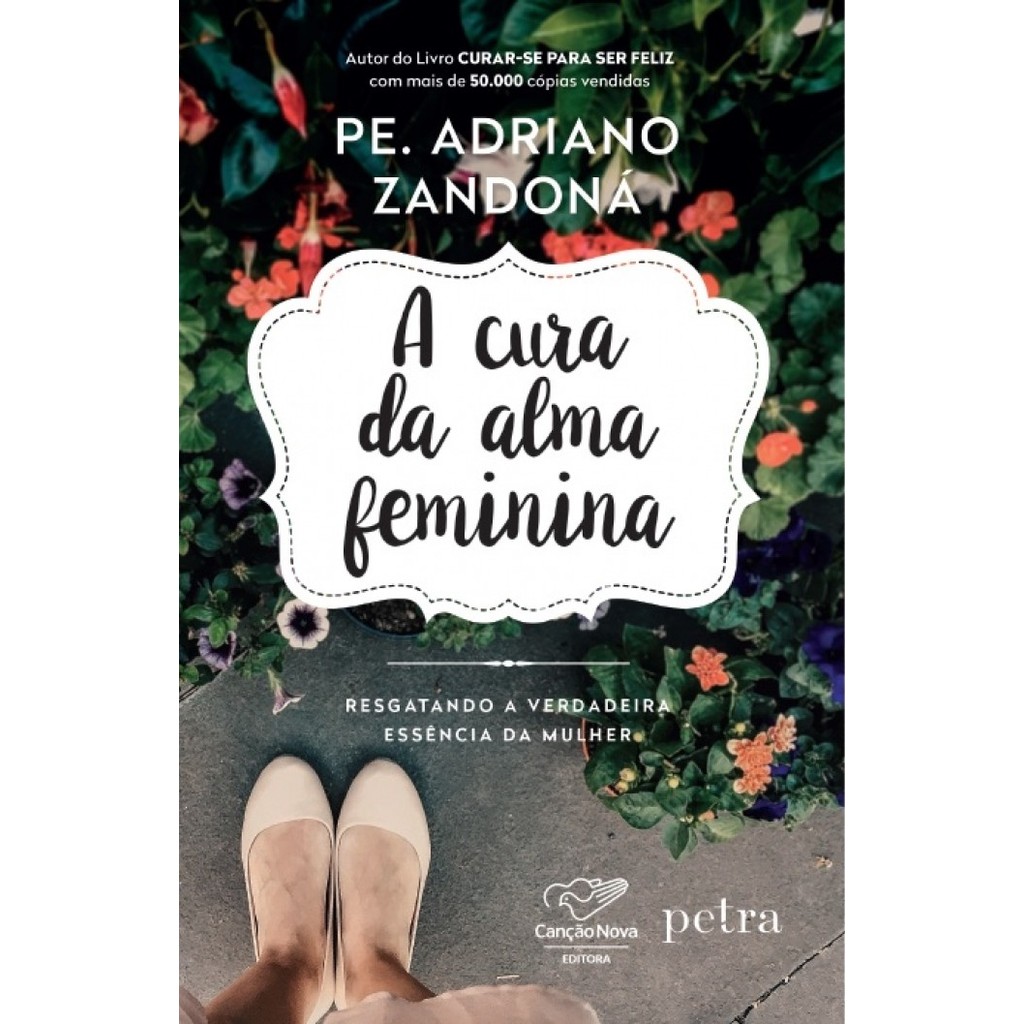 Livro A Cura Da Alma Feminina
