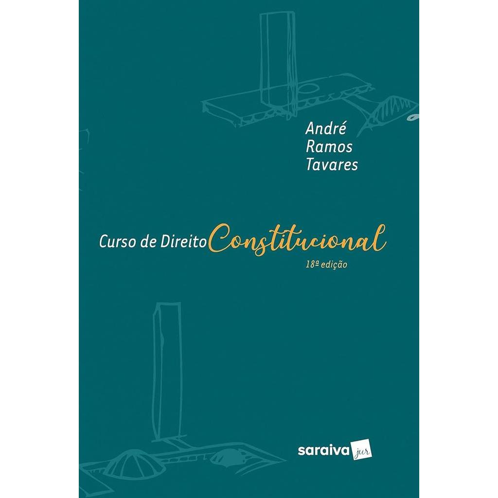 Curso de Direito Constitucional autor André Ramos Tavares