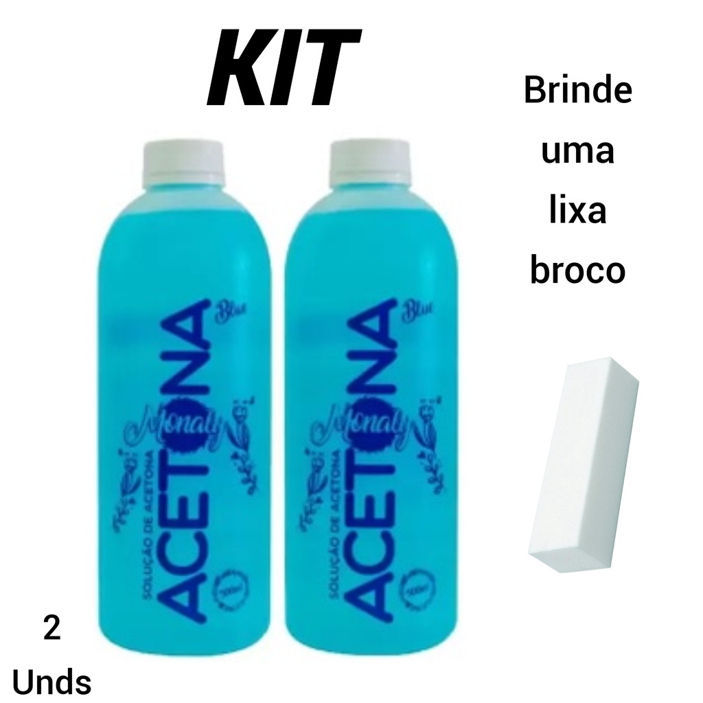 Kit De Acetona Monaly C/2 Unidades + Brinde 1 Lixa Polidora Bloco