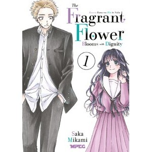 Kaoru Hana: The Fragrant Flower Blooms with Dignity - Volume 01