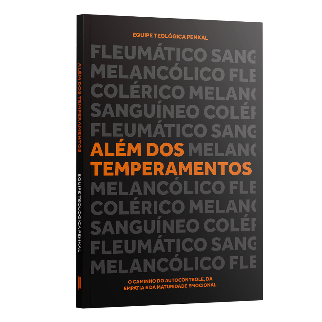 Livro Além dos Temperamentos | O Caminho do AutoControle, Empatia e Maturidade Emocional  | Livraria Família Cristã