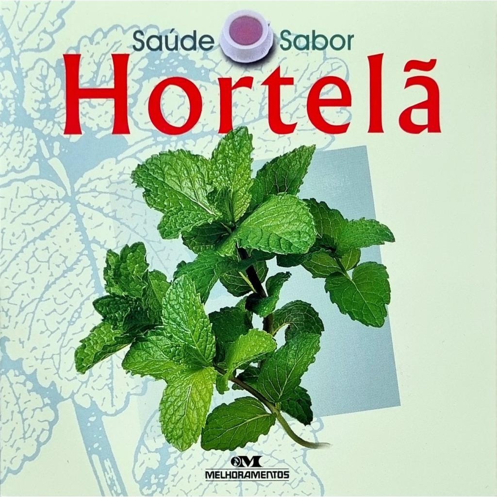 Livro: Saúde e Sabor: Hortelã Autor: Silvana Salerno (Novo, Lacrado)