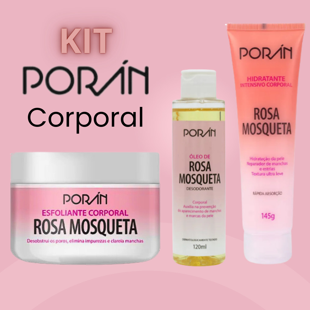 Kit Rosa Mosqueta Esfoliante + Hidratante + Óleo Corporal Vegano Poran