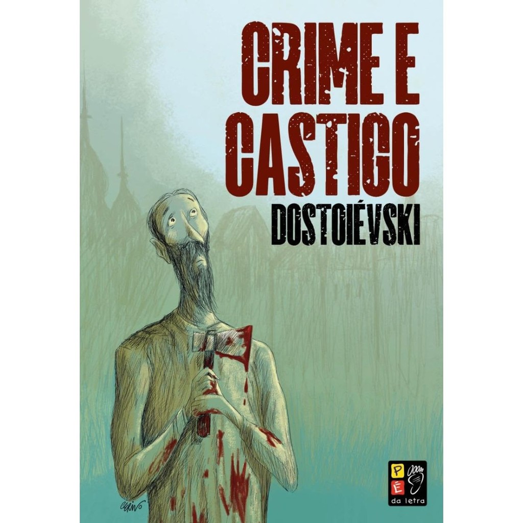 Crime e Castigo - Fiódor Dostoiévski