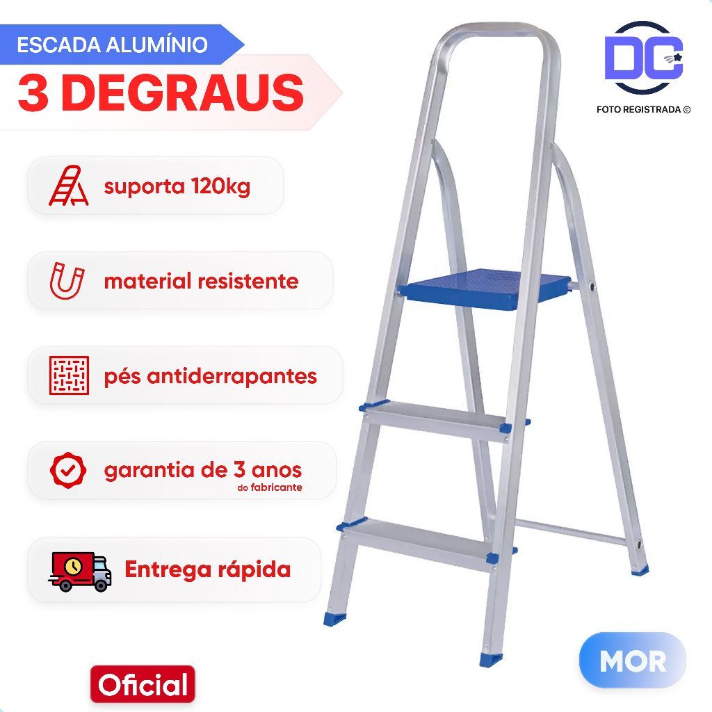 Escada 3 Degraus Alumínio Dobrável Resistente Doméstica Suporta 120kg MOR