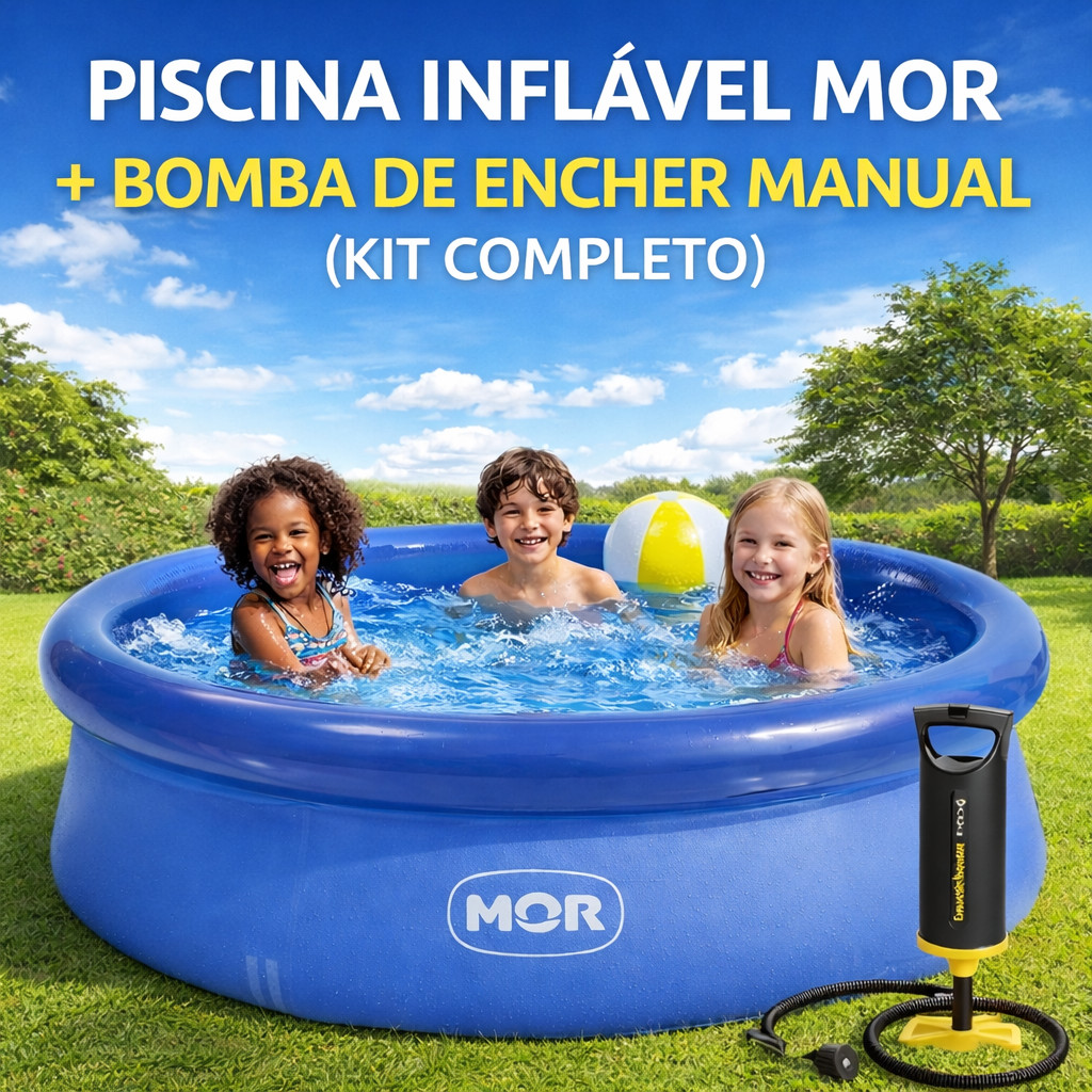 Piscina Inflável Mor Redonda 1000 Litros / 2400 Litros + Bomba Inflador Manual 30cm - Kit Completo