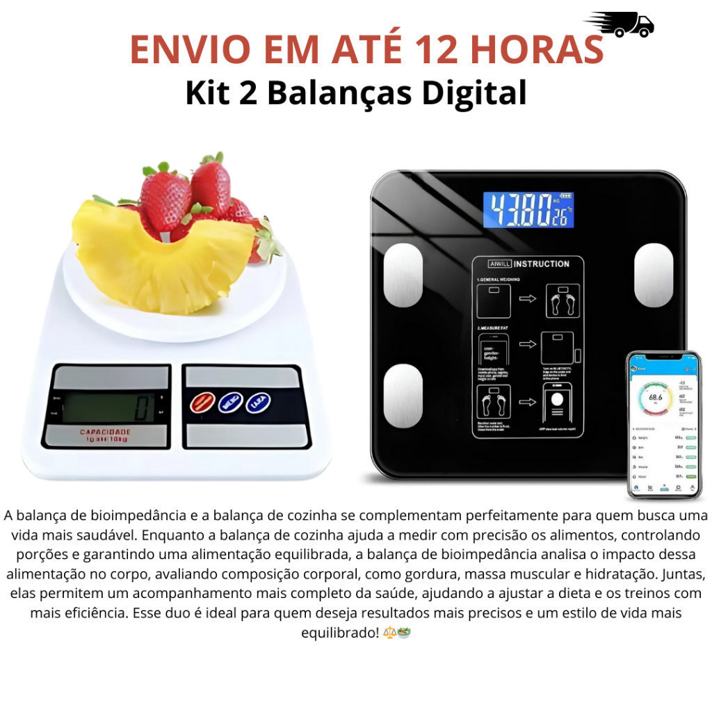 Kit 2 Balanças Digital Cozinha e Bioimpedância Para Dieta e Nutrição Fitness