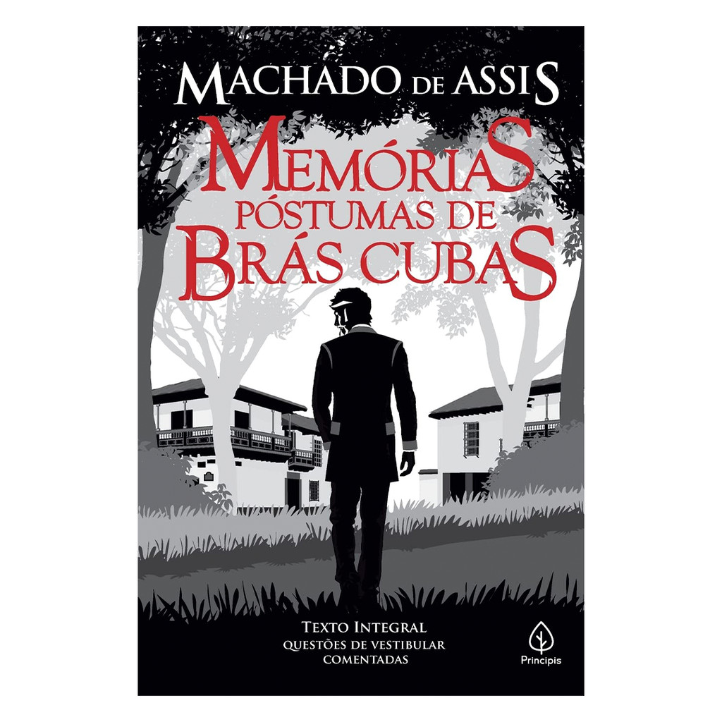 Memórias póstumas de Brás Cubas Machado de Assis Vestibular