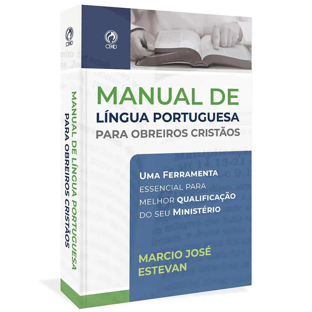 Manual de Língua Portuguesa para Obreiros Cristãos - Marcio José Estevan | Ed. CPAD